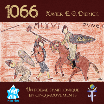 1066, musique de Xavier E. G. Dierick